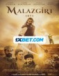 Malazgirt 1071 (2022) Telugu Dubbed Movie