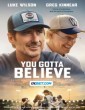 You Gotta Believe (2024) Telugu Dubbed Movie